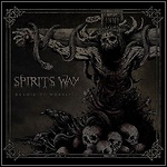 Spirits Way - Devoid Of Morality