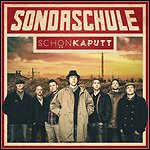 Sondaschule - Schön Kaputt