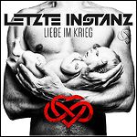 Letzte Instanz - Liebe Im Krieg