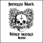 Fortress Black - Bitter Verses (EP)
