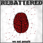 Rebattered - We Eat People (EP)