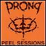 Prong - The Peel Sessions (EP) Prong - The Peel Sessions (EP)