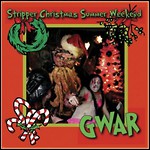 GWAR - Stripper Christmas Summer Weekend (Single)