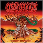 Opprobrium - Serpent Temptation (Re-Release)