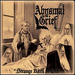 Abysmal Grief - Strange Rites Of Evil