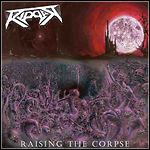 Ripper - Raising The Corpse