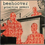 Beehoover - Primitive Powers