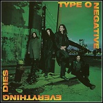 Type O Negative - Everything Dies (Single)