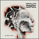 Mayfair - My Ghosts Inside
