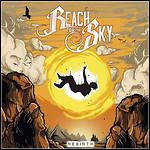 Reach For The Sky - Rebirth