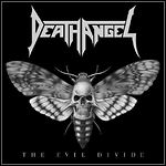 Death Angel - The Evil Divide