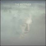 The Receiver - All Burn