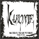 Karonte - Maldigo El Día Que Te Conocí (EP)