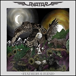 Avatar - Feathers & Flesh Avatar - Feathers & Flesh