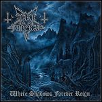 Dark Funeral - Where Shadows Forever Reign