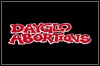 Dayglo Abortions