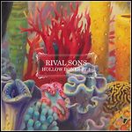 Rival Sons - Hollow Bones