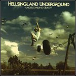 Hellsingland Underground - Understanding Gravity