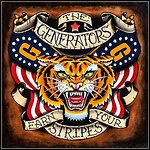 The Generators - Earn Your Stripes (Compilation)
