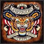 The Generators - Earn Your Stripes (Compilation)
