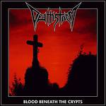 Deathstorm - Blood Beneath The Crypts