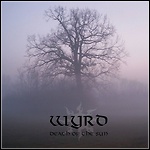 Wyrd - Death Of The Sun