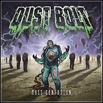 Dust Bolt - Mass Confusion