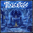 Toxicrose - Total Tranquillity Toxicrose - Total Tranquillity
