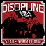 Discipline - Stake Your Claim Discipline - Stake Your Claim