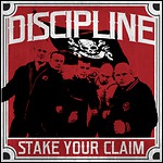 Discipline - Stake Your Claim