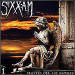 Sixx: A.M. - Prayers For The Damned Vol. 1