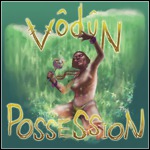 Vôdûn - Possession - 9,5 Punkte