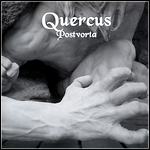 Quercus - Postvorta