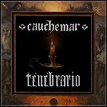 Cauchemar - Tenebrario