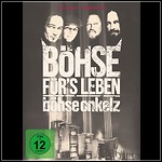 Böhse Onkelz - Böhse Für's Leben (DVD)