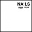 Nails - Obscene Humanity