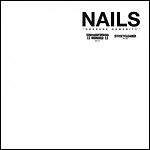 Nails - Obscene Humanity