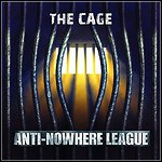 Anti-Nowhere League - The Cage