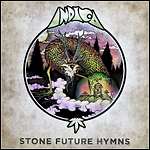 Indica - Stone Future Hymns