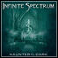 Infinite Spectrum - Haunter Of The Dark