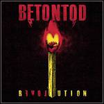 Betontod - Revolution