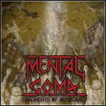 Mental Coma - Fragments Of Democracy