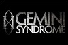 Gemini Syndrome Gemini Syndrome