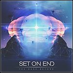 Set On End - The Dark Beyond