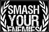 Smash Your Enemies