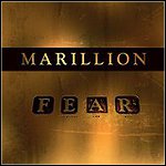 Marillion - Fuck Everyone And Run (F.E.A.R)