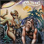 Devil To Pay - A Bend Through Space And Time