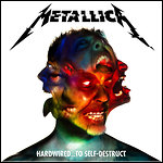 Metallica - Hardwired… To Self-Destruct