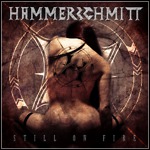 Hammerschmitt - Still On Fire