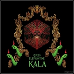 Queen Elephantine - Kala